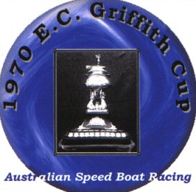 1970 E.C. Griffith Cup CD - Australian Speed Boat Racing