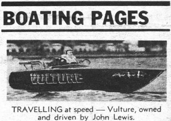 BOATING PAGES - Travelling at speed - Vulture, owned and driven by John Lewis.