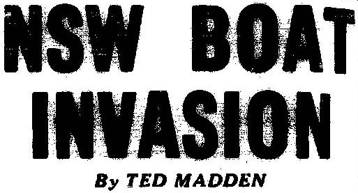 NSW BOAT INVASION  by Ted Madden